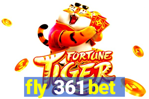 fly 361 bet